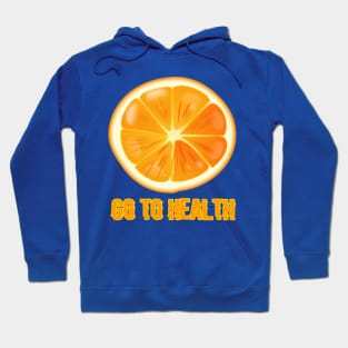 Go To Health Hoodie